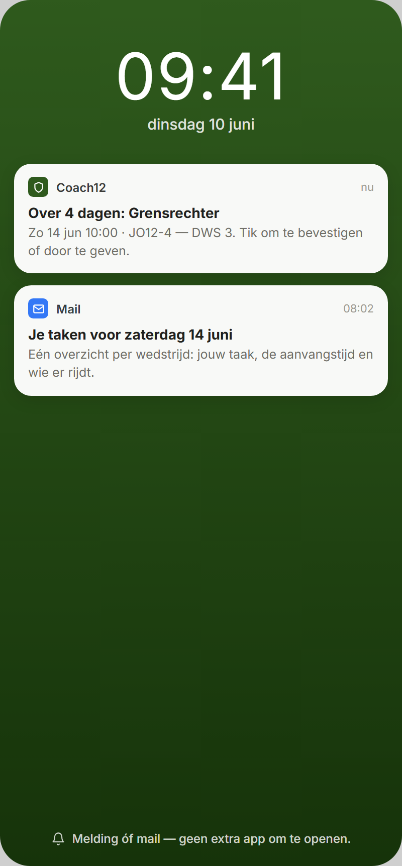 Reminder via push or email, four days before the match